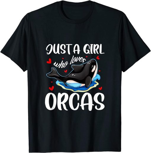 Just A Girl Who Loves Orcas Cute Killer Whales Costume T-Shirt